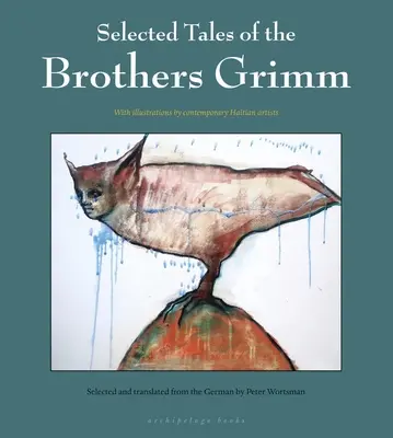 A Grimm testvérek válogatott meséi - Selected Tales of the Brothers Grimm