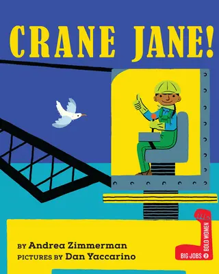Daru Jane! - Crane Jane!
