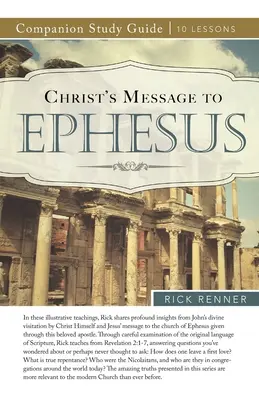 Krisztus üzenete Efezusnak - Christ's Message to Ephesus