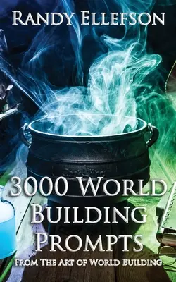 3000 világépítési súgó - 3000 World Building Prompts