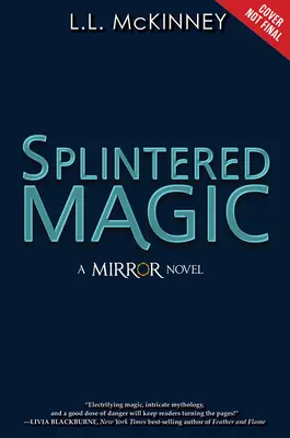 Splintered Magic