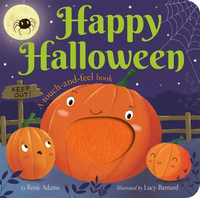 Happy Halloween: A Touch-And-Feel Book