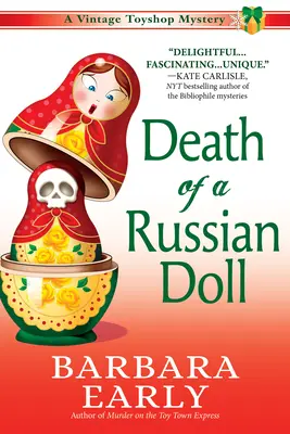 Egy orosz baba halála: Egy régi játékbolt rejtélye - Death of a Russian Doll: A Vintage Toy Shop Mystery