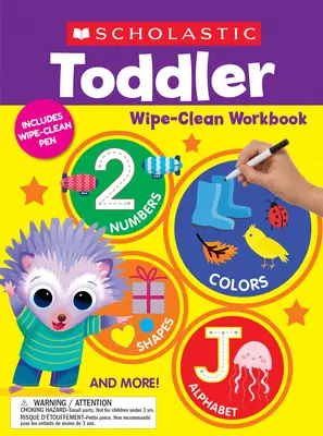 Scholastic Toddler Wipe-Clean munkafüzet - Scholastic Toddler Wipe-Clean Workbook