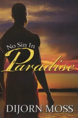 Nincs bűn a Paradicsomban - No Sin in Paradise