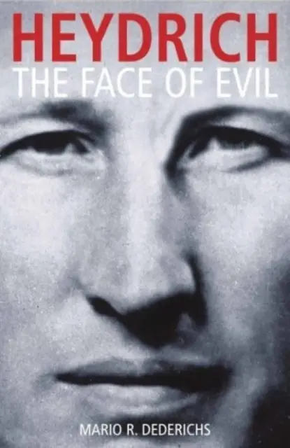 Heydrich: Heydrich: A gonosz arca - Heydrich: The Face of Evil