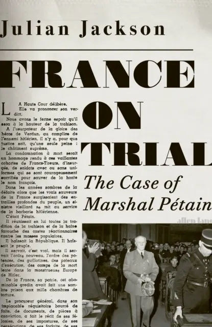 Franciaország perben - Petain marsall esete - France on Trial - The Case of Marshal Petain