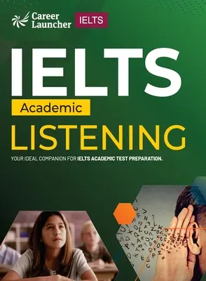 IELTS Academic 2023: Ltd. - IELTS Academic 2023: Listening by Saviour Eduction Abroad Pvt. Ltd.