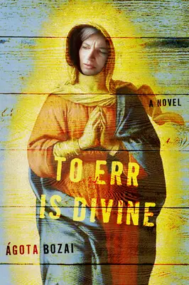 Tévedni isteni dolog - To Err Is Divine