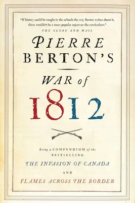 Pierre Berton 1812-es háborúja - Pierre Berton's War of 1812