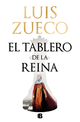 El Tablero de la Reina / A királynő táblája - El Tablero de la Reina / The Queen's Board