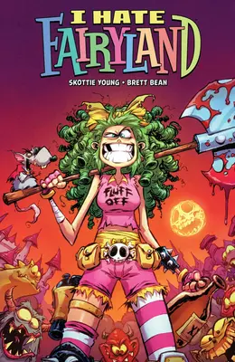 I Hate Fairyland 5. kötet: Gert's Inferno (Gert pokla) - I Hate Fairyland Volume 5: Gert's Inferno