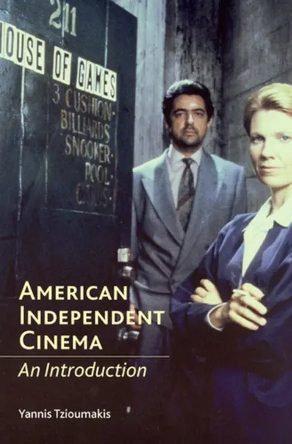 Americký nezávislý film: An Introduction - American Independent Cinema: An Introduction