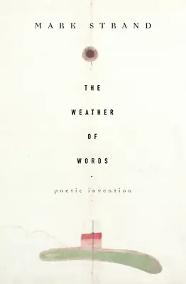 A szavak időjárása: Poetic Inventions - The Weather of Words: Poetic Inventions