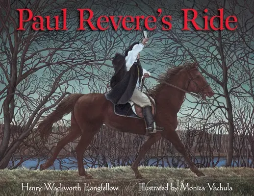 Paul Revere lovaglása - Paul Revere's Ride