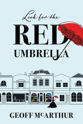 Keresd a piros esernyőt - Look for the Red Umbrella