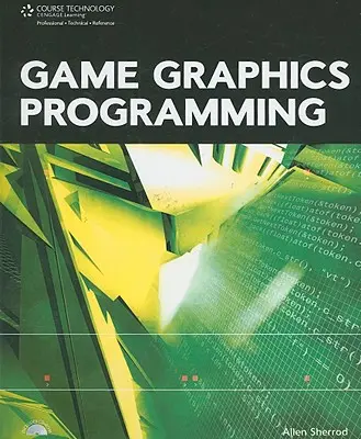 Játékgrafikai programozás (Sherrod Allen (DeVry University)) - Game Graphics Programming (Sherrod Allen (DeVry University))