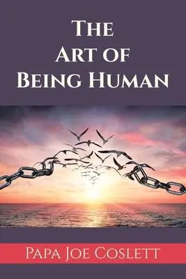 Az emberi lét művészete - The Art of Being Human