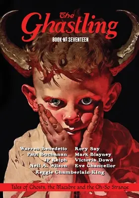 A Ghastling: Tizenhetedik könyv - The Ghastling: Book Seventeen