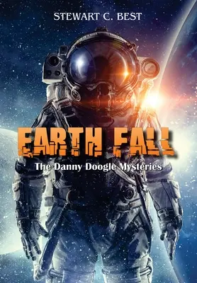 Földesés: A Danny Doogle-rejtélyek - Earth Fall: The Danny Doogle Mysteries