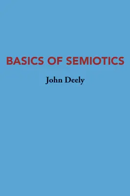 A szemiotika alapjai - Basics of Semiotics