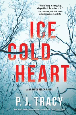 Jéghideg szív: A Monkeewrench Novel - Ice Cold Heart: A Monkeewrench Novel