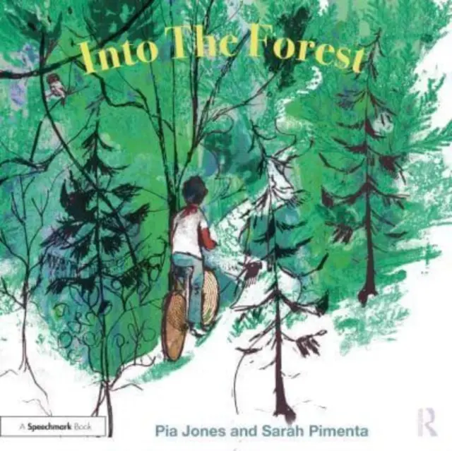 Do lesa: Pro děti s pocity úzkosti - Into the Forest: For Children with Feelings of Anxiety