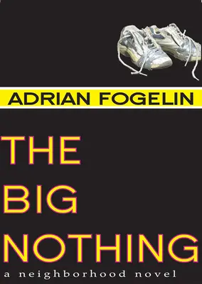 A nagy semmi - The Big Nothing