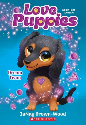 Dream Team (Szerelmes kutyusok #3) - Dream Team (Love Puppies #3)