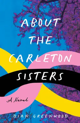 A Carleton nővérekről - About the Carleton Sisters