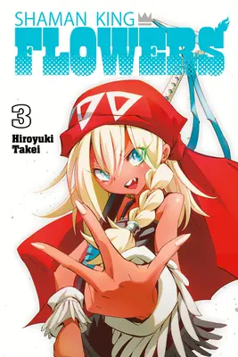 Sámánkirály: Virágok 3 - Shaman King: Flowers 3