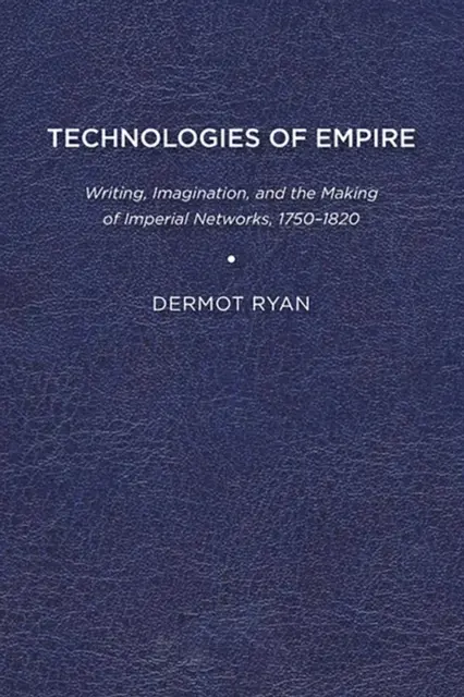 A BIRODALOM TECHNOLÓGIÁI - TECHNOLOGIES OF EMPIRE