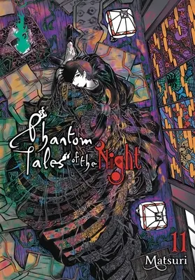 Phantom Tales of the Night, 11. kötet: 11. kötet - Phantom Tales of the Night, Vol. 11: Volume 11