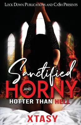 Megszentelt és kanos - Sanctified and Horny