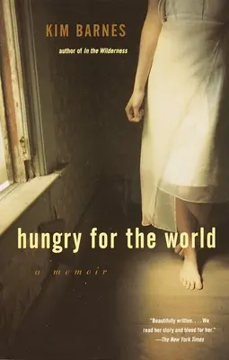 Hungry for the World: A Memoir