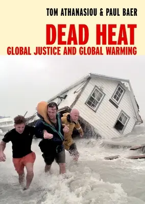 Dead Heat: Globalizáció és globális felmelegedés - Dead Heat: Globalization and Global Warming