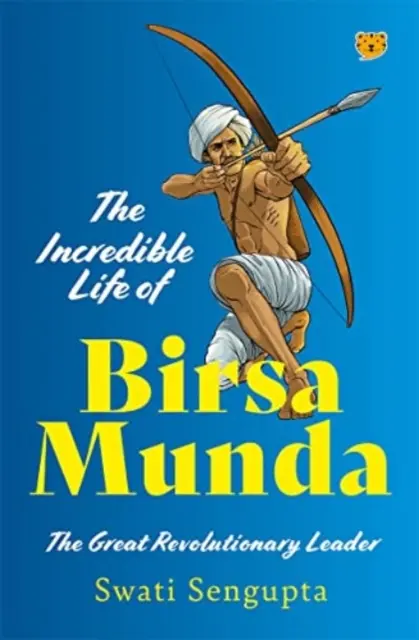 Birsa Munda hihetetlen élete - A nagy forradalmi vezető - Incredible Life of Birsa Munda - The Great Revolutionary Leader