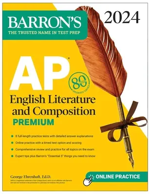 AP English Literature and Composition Premium, 2024: 8 gyakorlati teszt + átfogó áttekintés + online gyakorlás - AP English Literature and Composition Premium, 2024: 8 Practice Tests + Comprehensive Review + Online Practice