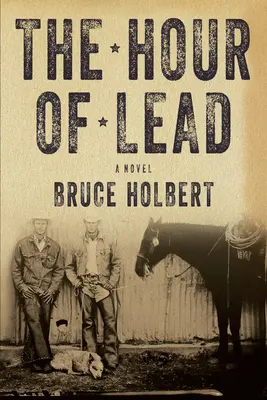 Hour Of Lead - A Novel