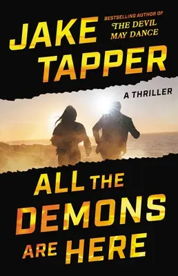 Minden démon itt van: Egy thriller - All the Demons Are Here: A Thriller