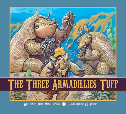 A három armadíliai tufa - The Three Armadillies Tuff