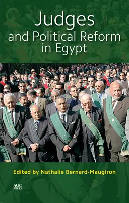 A bírák és a politikai reform Egyiptomban - Judges and Political Reform in Egypt