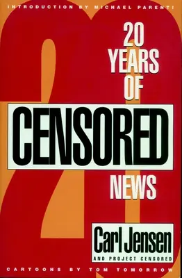 20 év cenzúrázott hírek - 20 Years of Censored News