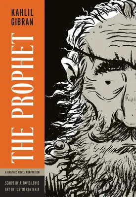 A próféta: A Graphic Novel adaptáció - The Prophet: A Graphic Novel Adaptation