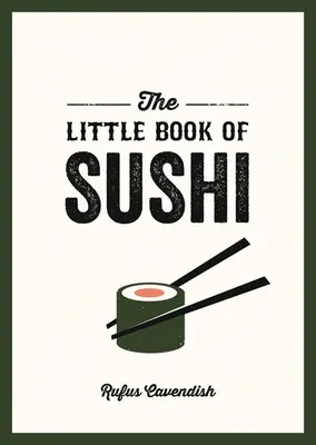 A sushi kis könyve - The Little Book of Sushi