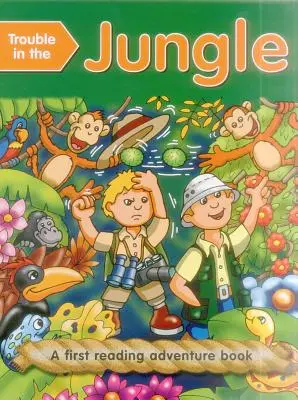 Baj van a dzsungelben (Outsize): Első olvasókönyvek 3-5 éveseknek - Trouble in the Jungle (Outsize): First Reading Books for 3-5 Year Olds