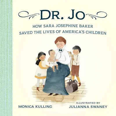 Dr. Jo: Hogyan mentette meg Sara Josephine Baker az amerikai gyerekek életét? - Dr. Jo: How Sara Josephine Baker Saved the Lives of America's Children