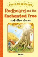 Vörösszakáll és az elvarázsolt fa - Redbeard and the Enchanted Tree