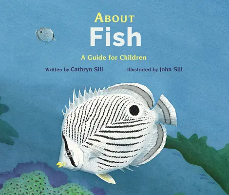 A halakról: A Guide for Children - About Fish: A Guide for Children