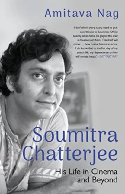 Soumitra Chatterjee - élete a filmművészetben és azon túl - Soumitra Chatterjee - His Life in Cinema and Beyond